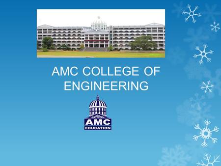 AMC COLLEGE OF ENGINEERING