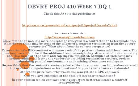 DEVRY PROJ 410 W EEK 7 DQ 1 Check this A+ tutorial guideline at  For more classes visit