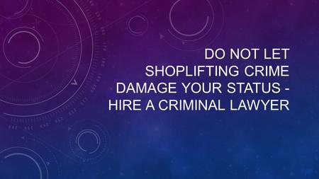 What Determines The Level Of A Shoplifting Offense In New Jersey?