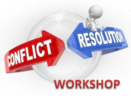 Conflict Resolution Workshop