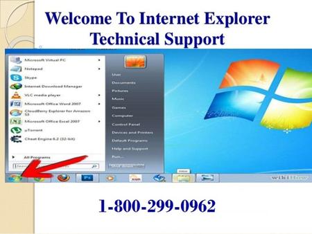 Internet Explorer Technical Support Number For USA & CANADA Techstation24x7 provide best internet explorer technical support phone number.