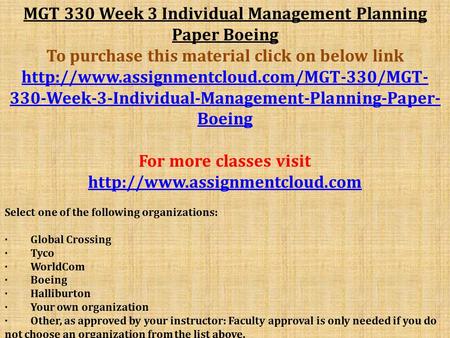 MGT 330 Week 3 Individual Management Planning Paper Boeing To purchase this material click on below link  330-Week-3-Individual-Management-Planning-Paper-