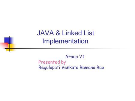 JAVA & Linked List Implementation