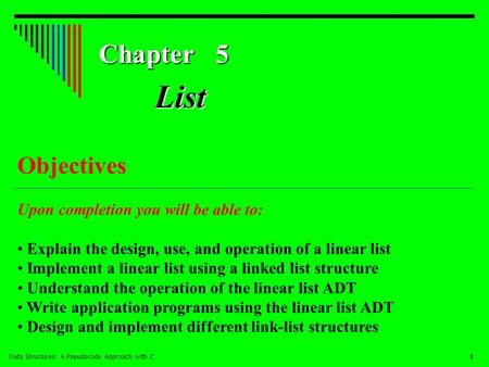 Data Structures: A Pseudocode Approach with C