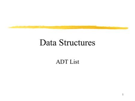 Data Structures ADT List