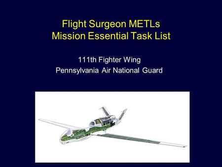 Flight Surgeon METLs Mission Essential Task List