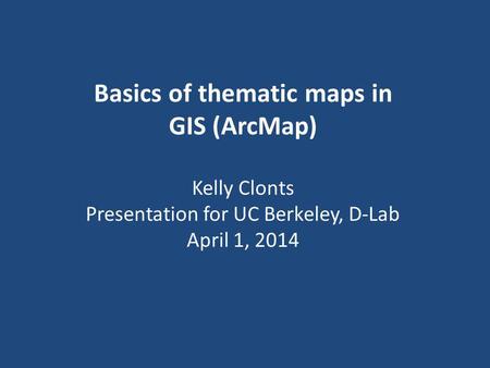 Basics of thematic maps in GIS (ArcMap)