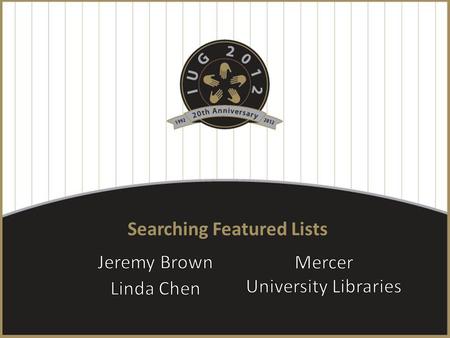 Searching Featured Lists. About Mercer University.