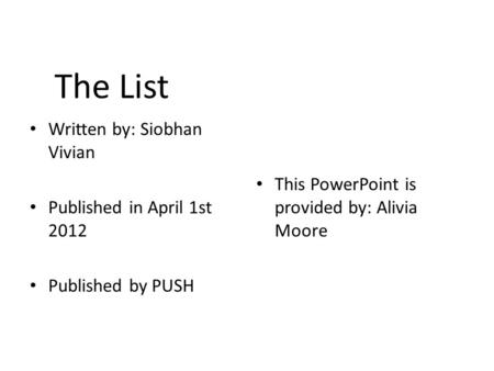 The List Written by: Siobhan Vivian