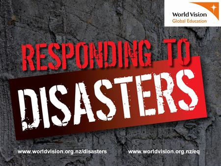 Www.worldvision.org.nz/disasterswww.worldvision.org.nz/eq.