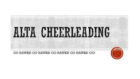 GO HAWKS! GO HAWKS! GO HAWKS! GO HAWKS! GO!. So proud of you for putting yourself out there. The first part of getting anywhere in life is showing up.