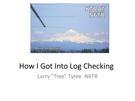 How I Got Into Log Checking