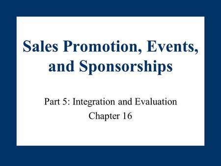 Sales Promotion, Events, and Sponsorships