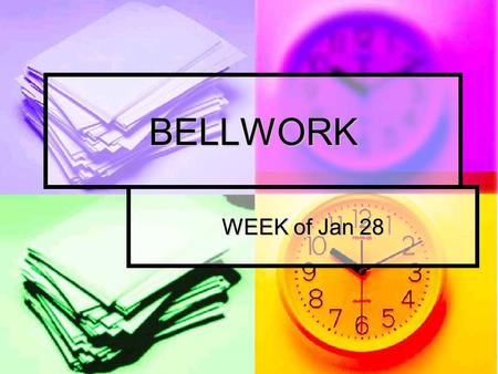 BELLWORK WEEK of Jan 28. January 28 David and Sam love to farm. They decide to enter a contest to see who can grow the best crops. David thinks if he.