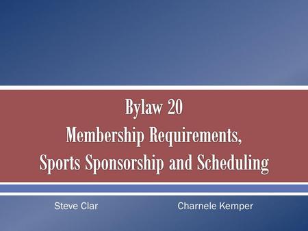 Steve ClarCharnele Kemper. Sports sponsorship. Contests versus dates of competition. Multiteam events in individual sports. Scheduling requirements. Sports.