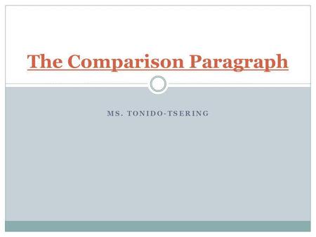 The Comparison Paragraph