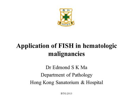 Application of FISH in hematologic malignancies