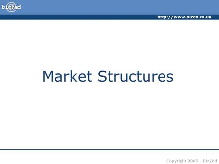 Market Structures.