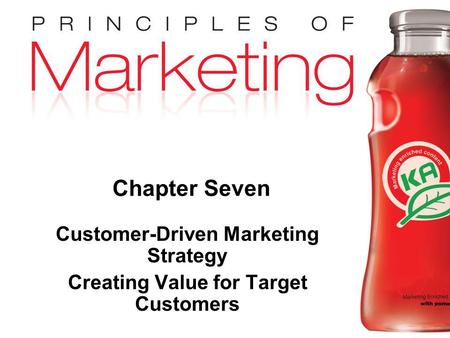 Customer-Driven Marketing Strategy Creating Value for Target Customers