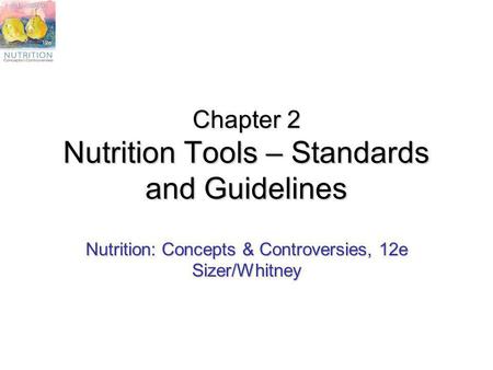 Chapter 2 Nutrition Tools – Standards and Guidelines