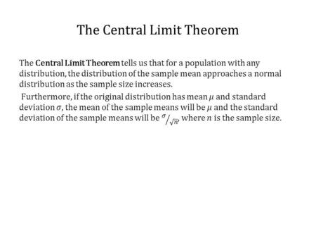 The Central Limit Theorem