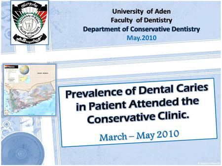 Dental caries begins at a very early age. Dental Caries prevalence studies conducted in developed countries showed a decrease in the frequency and.