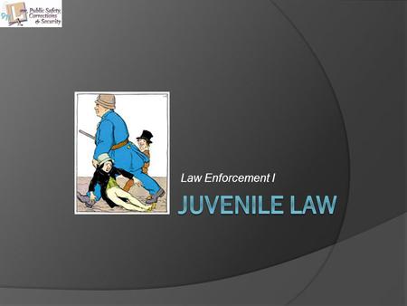 Law Enforcement I. Copyright and Terms of Service Copyright © Texas Education Agency, 2011. These materials are copyrighted © and trademarked as the property.