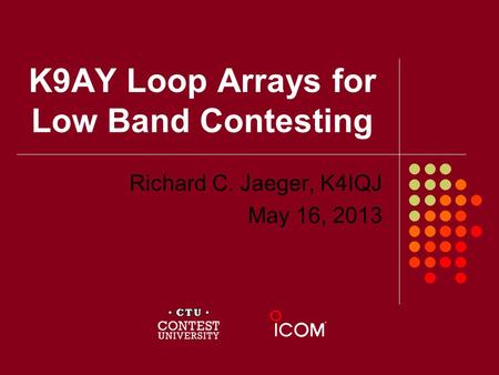 K9AY Loop Arrays for Low Band Contesting