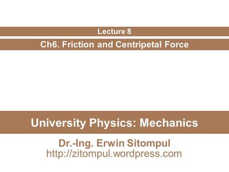 University Physics: Mechanics