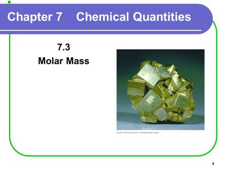 Chapter 7 Chemical Quantities