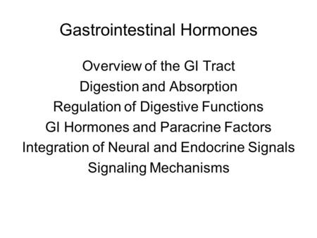 Gastrointestinal Hormones