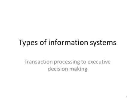 Types of information systems