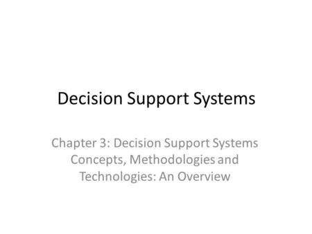 Decision Support Systems