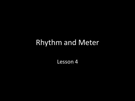 Rhythm and Meter Lesson 4. Bleezer’s Ice Cream by Jack Prelutsky COCOA MOCHA MACARONI TAPIOCA SMOKED BALONEY CHECKERBERRY CHEDDAR CHEW CHICKEN CHERRY.