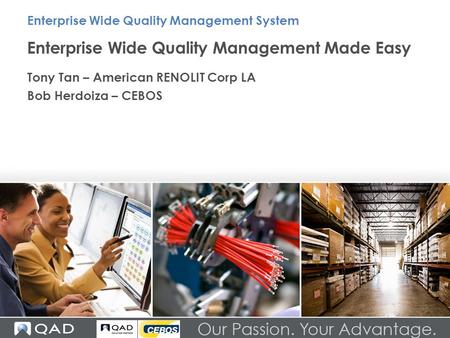 Enterprise Wide Quality Management Made Easy