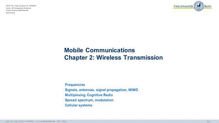 Mobile Communications Chapter 2: Wireless Transmission