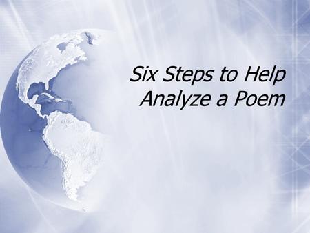 Six Steps to Help Analyze a Poem