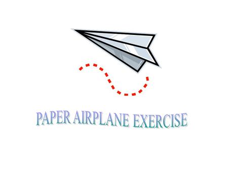 Teams quickly encounter the problem-solving process when they are challenged to construct an “airplane” whose primary criteria of success is distance.