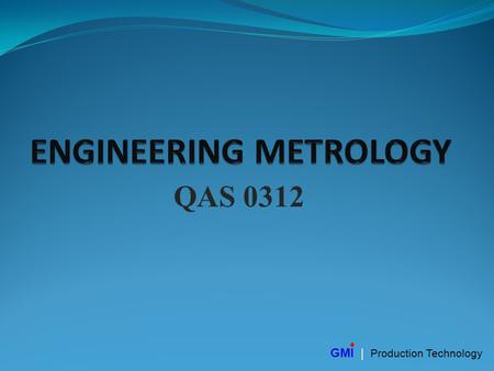 ENGINEERING METROLOGY