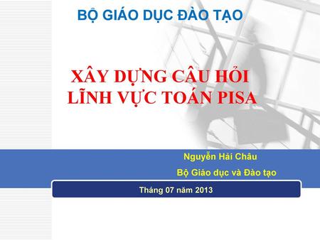 XÂY DỰNG CÂU HỎI LĨNH VỰC TOÁN PISA