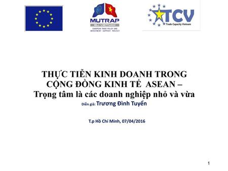 THỰC TIỄN KINH DOANH TRONG CỘNG ĐỒNG KINH TẾ ASEAN –