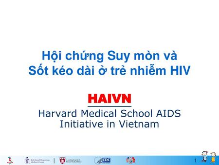 Hội chứng Suy mòn và Sốt kéo dài ở trẻ nhiễm HIV