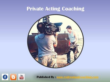 Private Acting Coaching Published By :