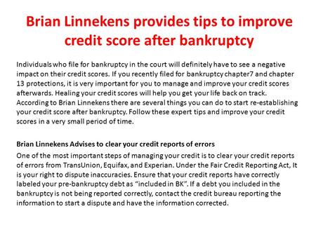 Brian Linnekens provides tips to improve credit score after bankruptcy