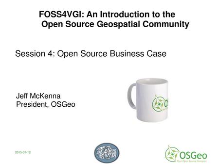 FOSS4VGI: An Introduction to the Open Source Geospatial Community