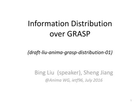 Bing Liu (speaker), Sheng WG, ietf96, July 2016