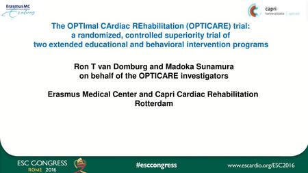 The OPTImal CArdiac REhabilitation (OPTICARE) trial: