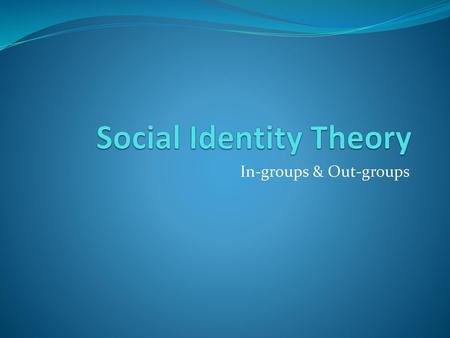 Social Identity Theory