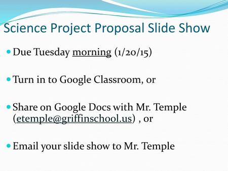 Science Project Proposal Slide Show