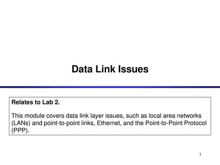 Data Link Issues Relates to Lab 2.